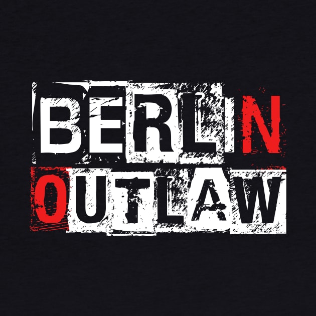 Berlin Outlaw by glenn12